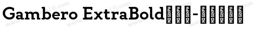 Gambero ExtraBold字体下字体转换